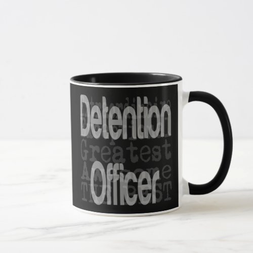 Detention Officer Extraordinaire Mug