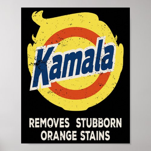 Detergent Removes Stubborn Orange Stains Anti_trum Poster