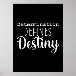 Determination Defines Destiny, Gym, Hustle Success Poster