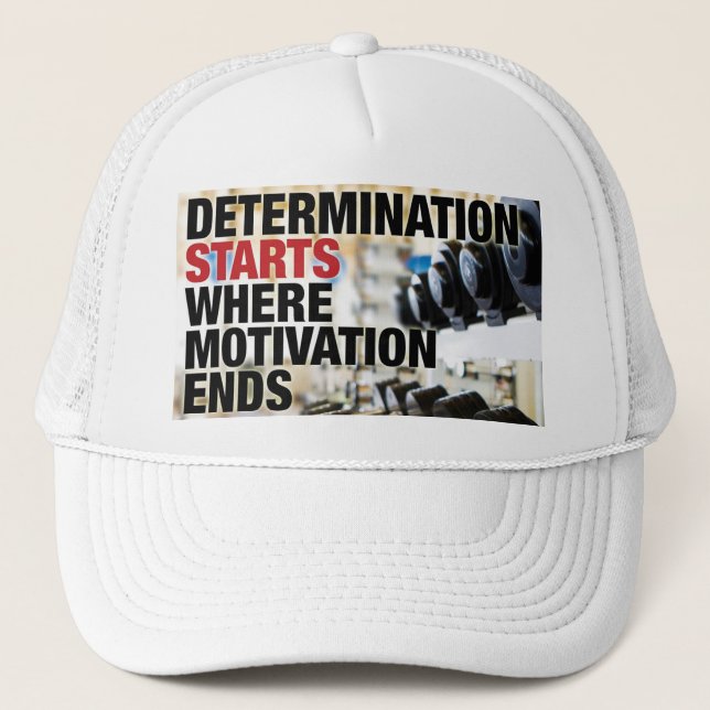 Determination Starts Where Motivation Ends (Front)