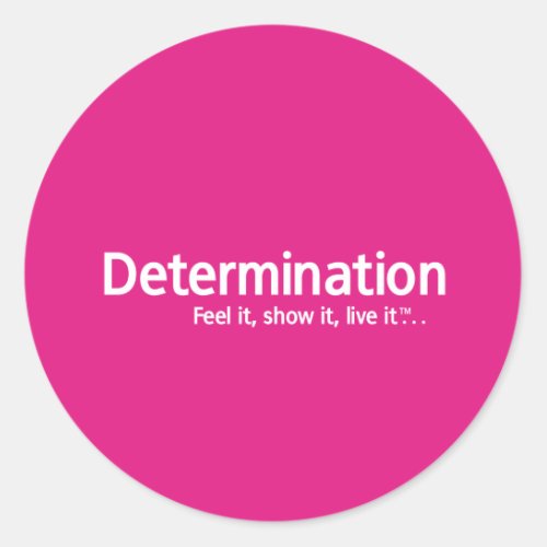 Determination _ Thought Shapers Classic Round Sticker