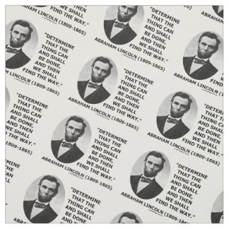 Determine Thing Can Shall Be Done Lincoln Quote Fabric