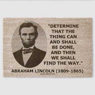 Determine Thing Can Shall Be Done Lincoln Quote Fiber Doormat