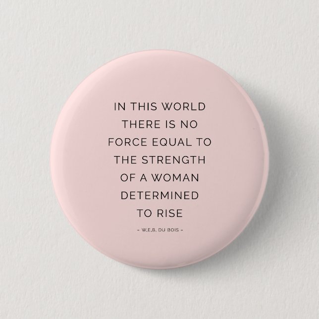 Determined Woman Inspiring Quotes Pink Black Button (Front)