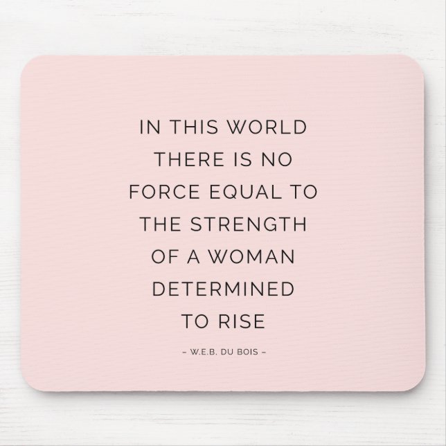 Determined Woman Inspiring Quotes Pink Black Mouse Pad (Front)