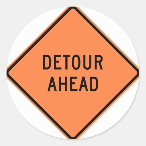 Detour Construction Highway SIgn Classic Round Sticker