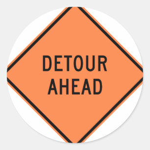 Detour Construction Highway SIgn Classic Round Sticker