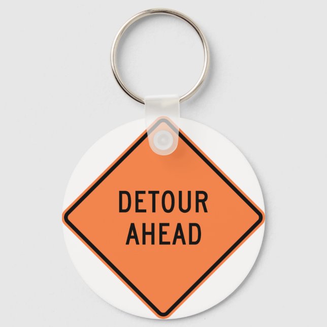 Detour Construction Highway SIgn Keychain (Front)
