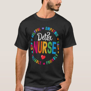 Detox Nurse Squad Appreciation Week Thank you T-Shirt