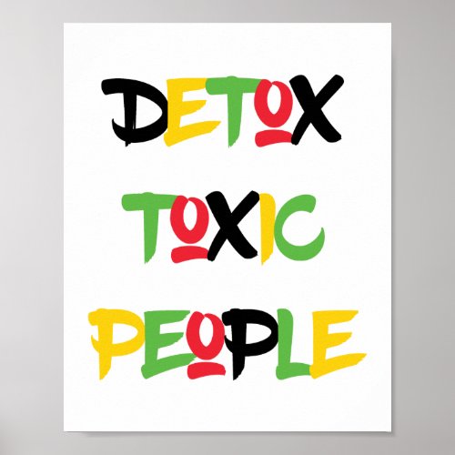 Detox Toxic People Poster