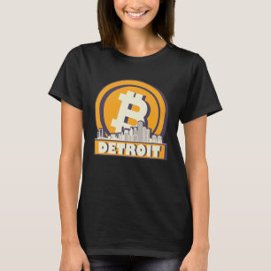Detroit Bitcoin Maximalist  Bitcoin Detroit Skylin T-Shirt