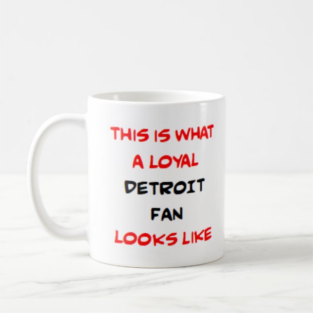 detroit fan, loyal coffee mug (Left)