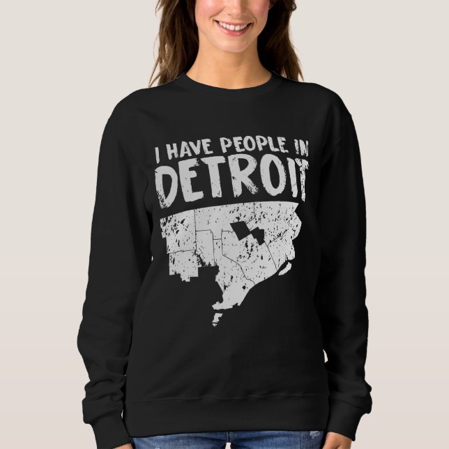 Detroit Gift Funny Michigan Is Home Sweatshirt (Front)