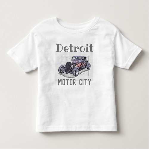 Detroit Motor city American Hot Rod Muscle car b Toddler T_shirt
