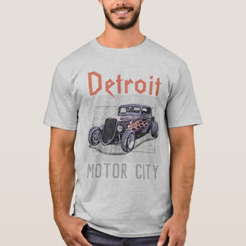 Detroit Motor city American Hot Rod Muscle car T_Shirt
