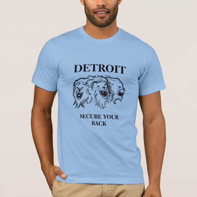 Detroit - secure your back T-Shirt (Front)