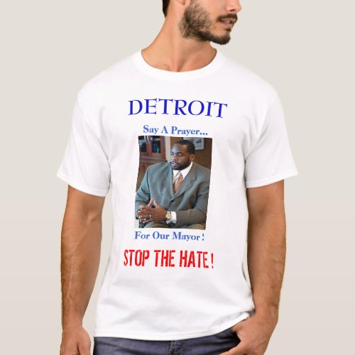 DETROIT STOP THE HATE  T_Shirt