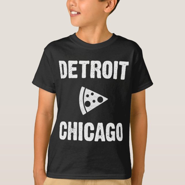 Detroit vs Chicago Pizza T-Shirt (Front)