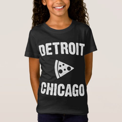Detroit vs Chicago Pizza T_Shirt
