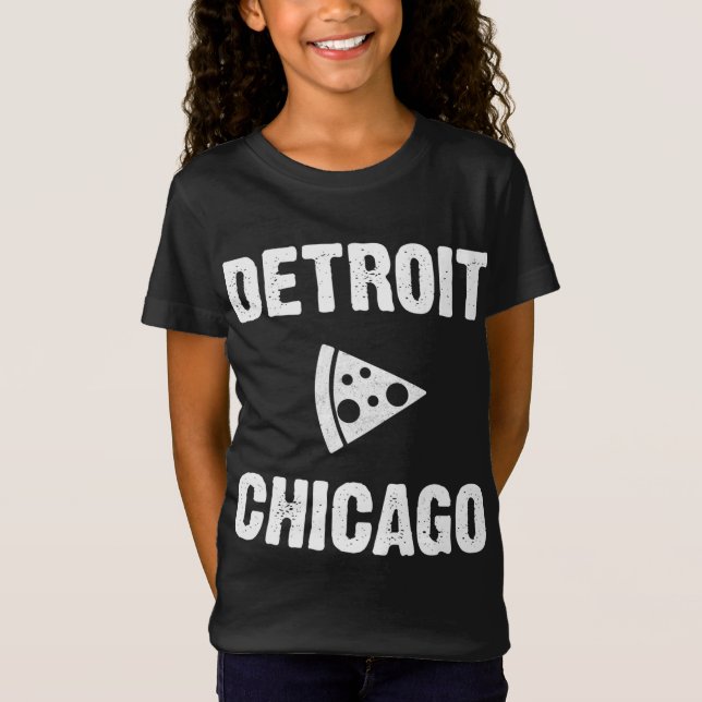 Detroit vs Chicago Pizza T-Shirt (Front)