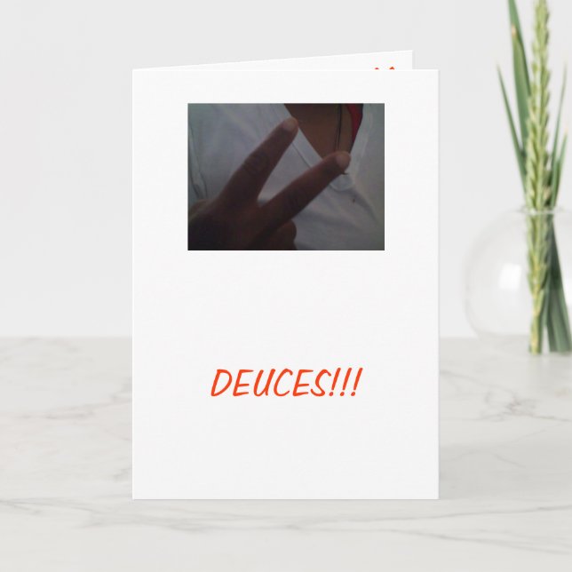 Deuces! Break-up greeting card (Front)