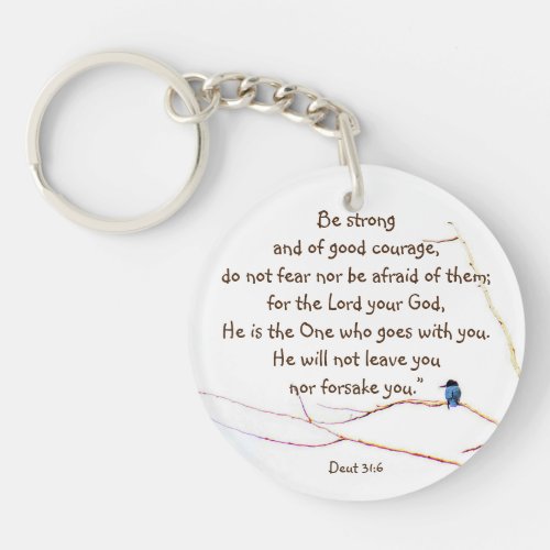 Deut 316 You are Not Alone Bible Kingfisher Bird  Keychain