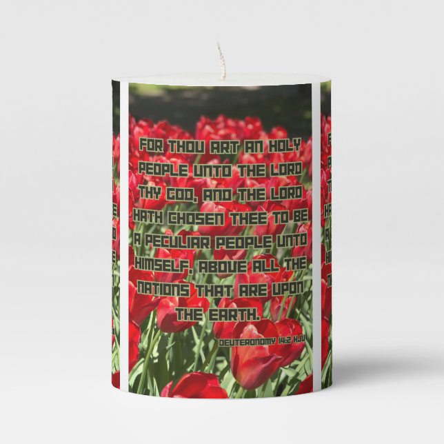 Deuteronomy 14:2 KJV Bible Verse Pic Pillar Candle (Front)