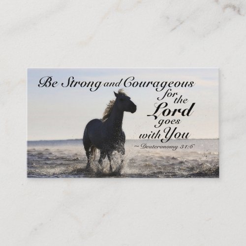 Deuteronomy 316 Be Strong and Courageous Horse Business Card