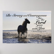 Deuteronomy 31:6 Be Strong and Courageous, Horse Poster