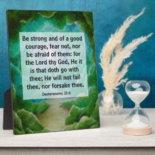 Deuteronomy 31:6 plaque