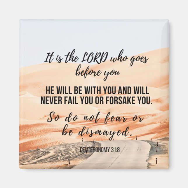 Deuteronomy 31:8 2" magnet (Front)