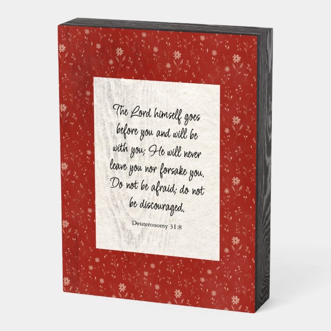 Deuteronomy 31:8 Bible Verse Image  Wooden Box Sign (Angled Vertical)