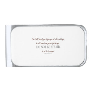 Deuteronomy 31 Do Not Be Afraid, Floral Borders Silver Finish Money Clip