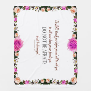 Deuteronomy_31, Do not be discouraged Baby Blanket