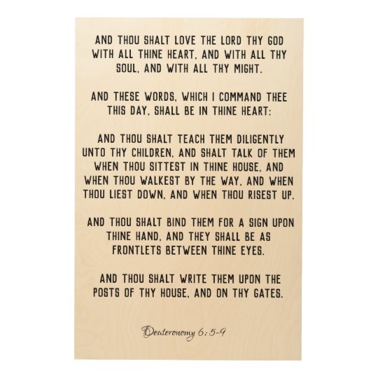 Deuteronomy 6:5-9 KJV Bible Verses Wood Wall Art | Zazzle.com