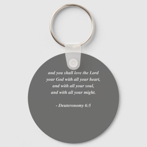 DEUTERONOMY 6_5 Bible Verse Keychain