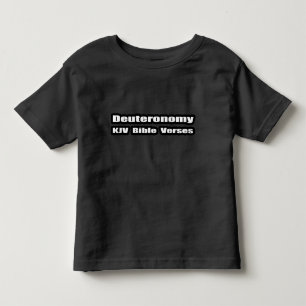Deuteronomy KJV Bible Verses Typography Label Toddler T-shirt