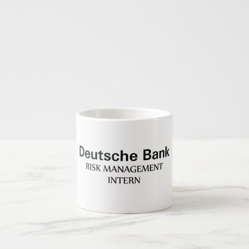 Deutsche Bank Risk Management Intern Espresso Cup