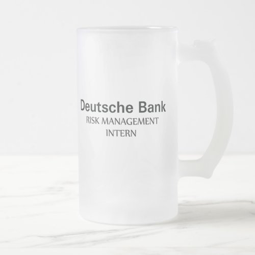 Deutsche Bank Risk Management Intern Frosted Glass Beer Mug