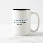 Deutsche Bank Risk Management Intern Two-Tone Coffee Mug