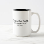 Deutsche Bank Risk Management Intern Two-Tone Coffee Mug
