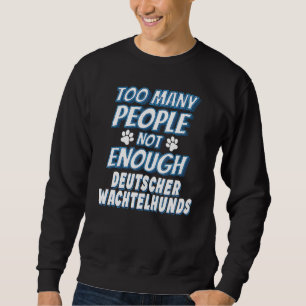 Deutscher Wachtelhund Breed Dog Owner Dog Sweatshirt