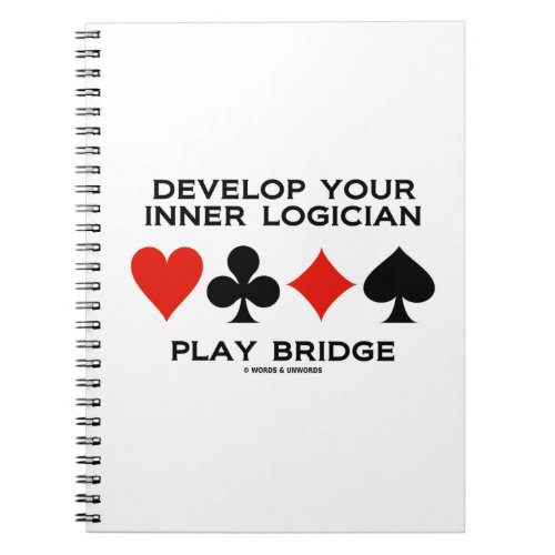 Develop Your Inner Logician Play Bridge Card Suits Notebook