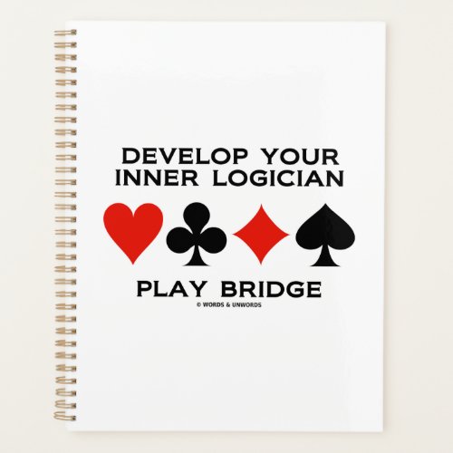 Develop Your Inner Logician Play Bridge Card Suits Planner