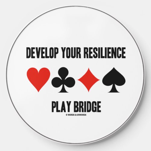 Develop Your Resilience Play Bridge Card Suits Wireless Charger