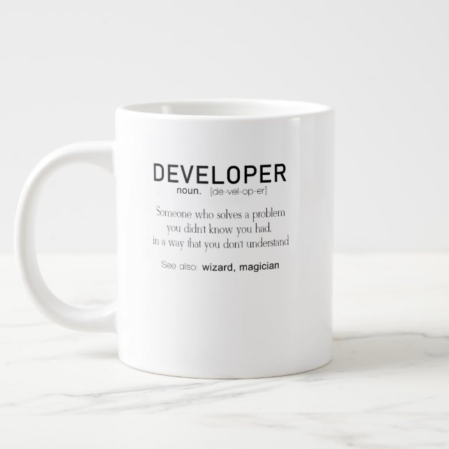 Developer Definition Coder Definition Funny Giant Coffee Mug (Left)