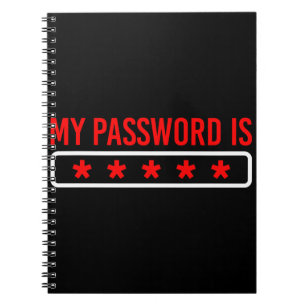 Developer - My Password is ***** - Gift Idea Notebook