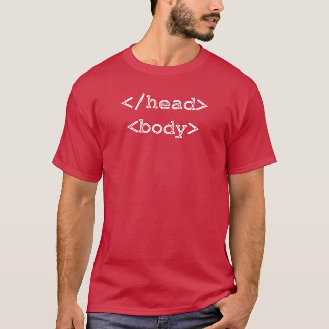 Developer Programmer HTML Head Body T-Shirt (Front)