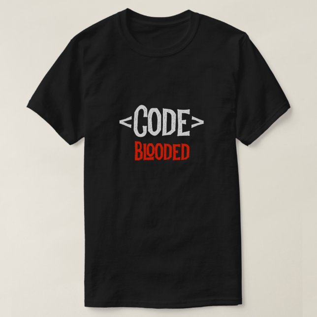 Developer Shirt Code Blooded Coding Coder Programm (Design Front)