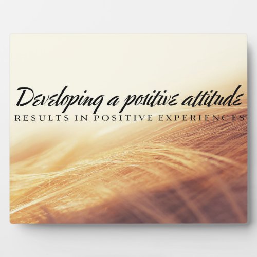 Developing A Positive Attitude II Plaque